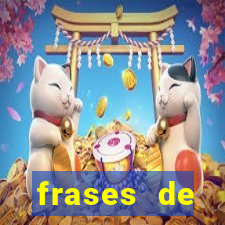 frases de positividade curtas