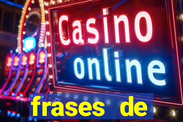 frases de positividade curtas