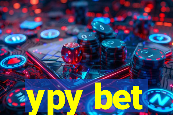 ypy bet