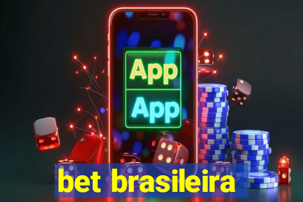 bet brasileira