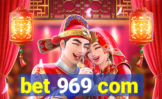 bet 969 com