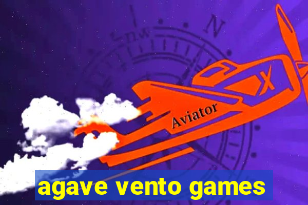 agave vento games