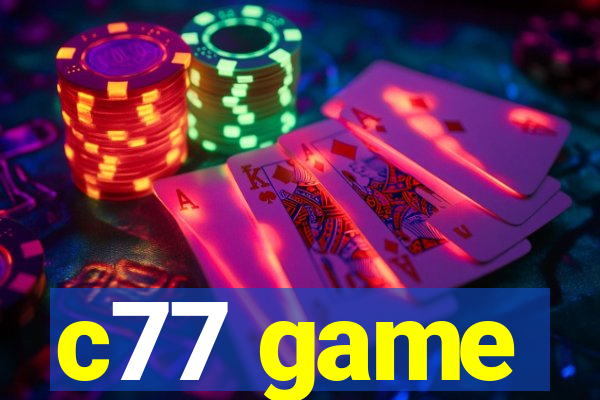 c77 game