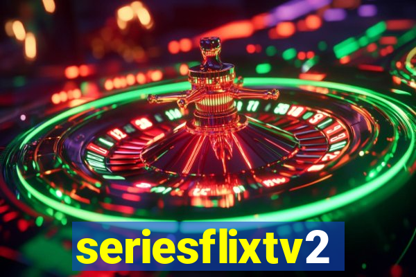 seriesflixtv2