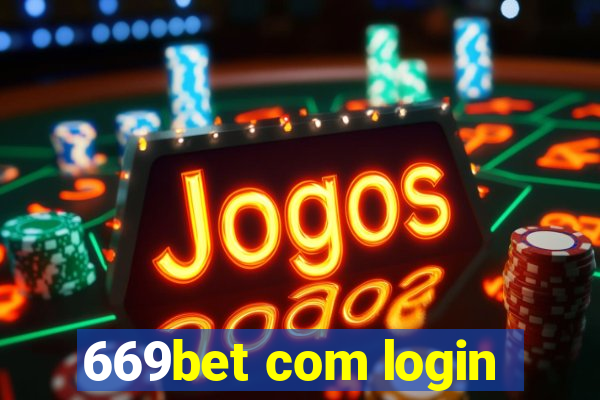 669bet com login