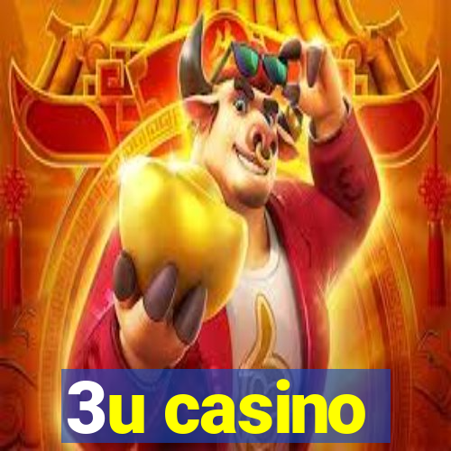3u casino