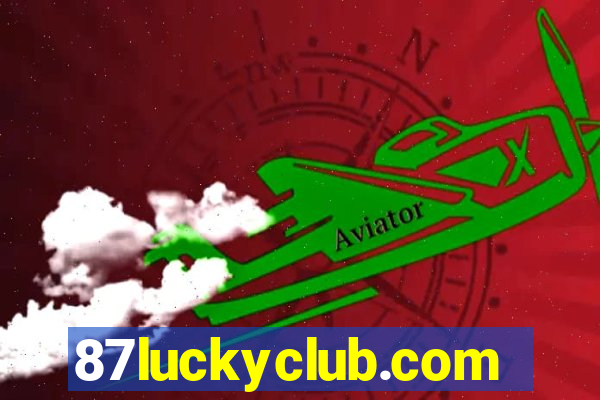 87luckyclub.com