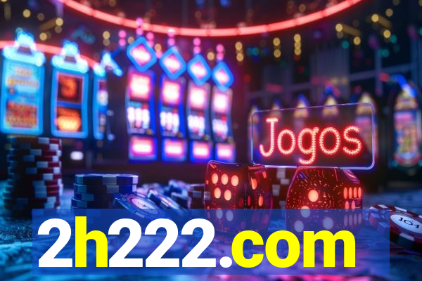 2h222.com