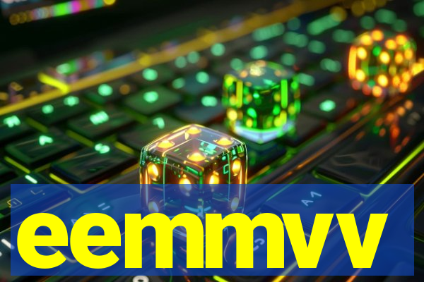 eemmvv