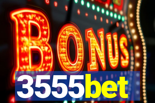 3555bet