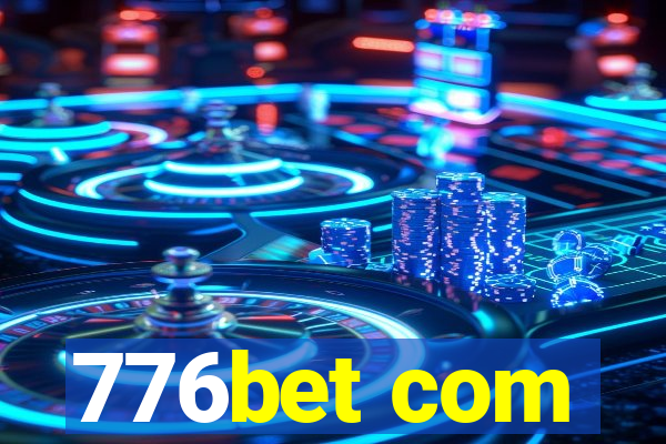 776bet com