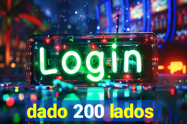 dado 200 lados