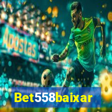 Bet558baixar
