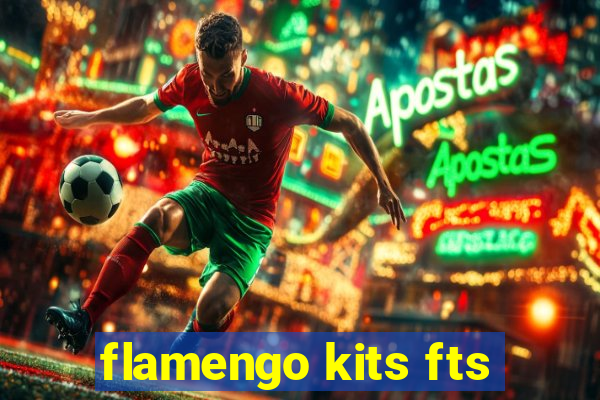 flamengo kits fts