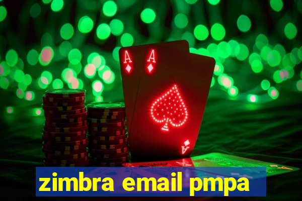 zimbra email pmpa