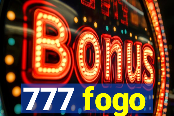 777 fogo