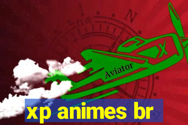 xp animes br