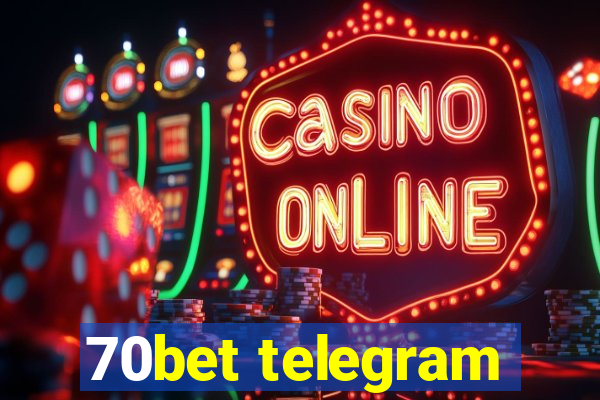 70bet telegram
