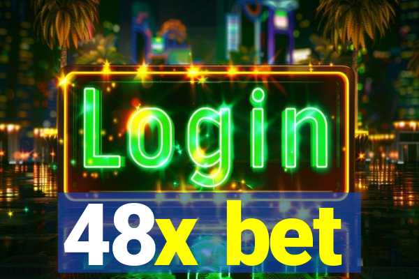 48x bet