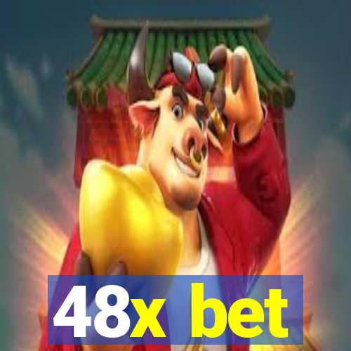 48x bet