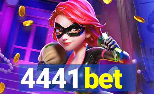 4441 bet
