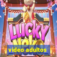 video adultos