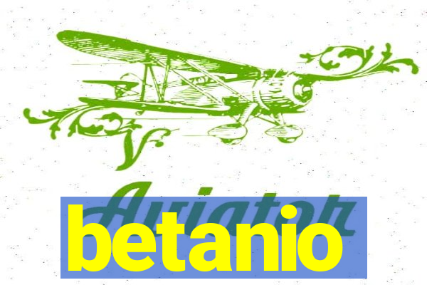 betanio
