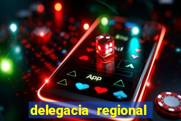 delegacia regional do trabalho