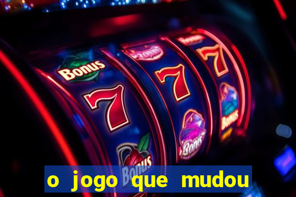 o jogo que mudou a hist贸ria torrent magnet