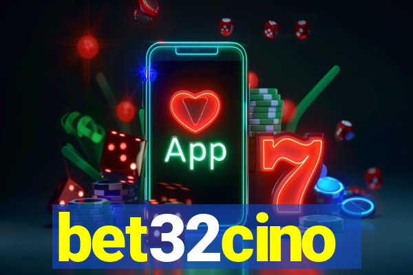 bet32cino