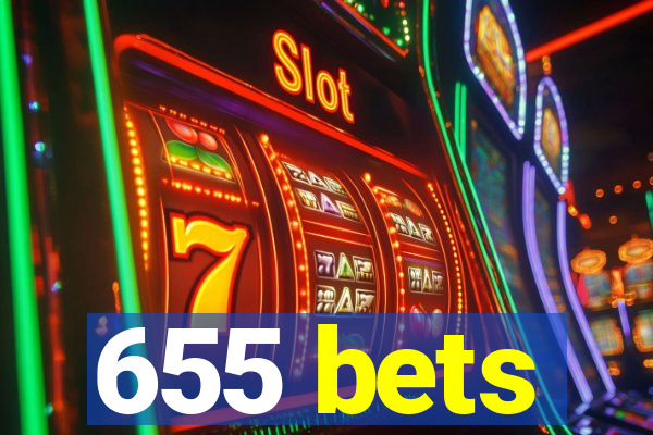 655 bets