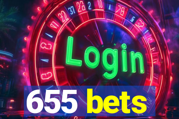 655 bets