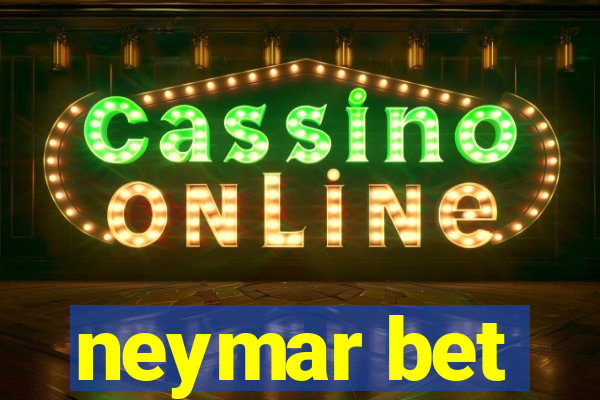 neymar bet