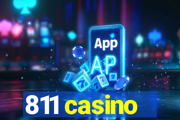 811 casino