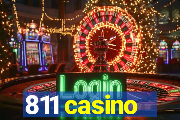 811 casino