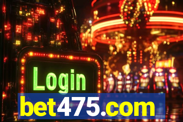bet475.com