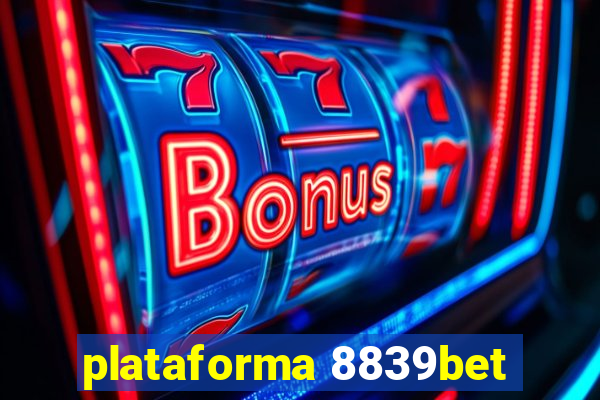 plataforma 8839bet