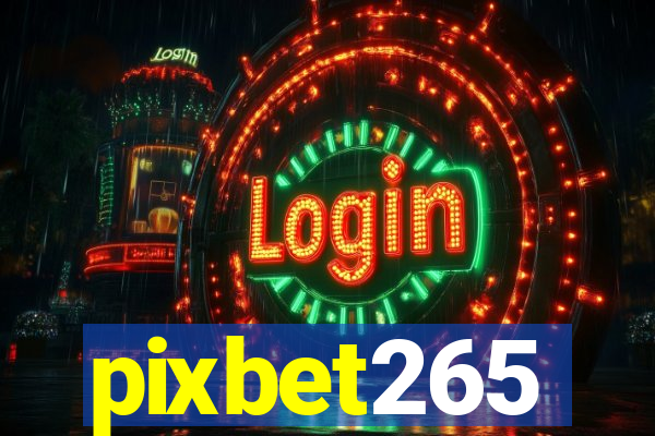 pixbet265