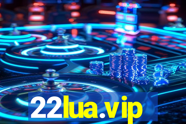 22lua.vip