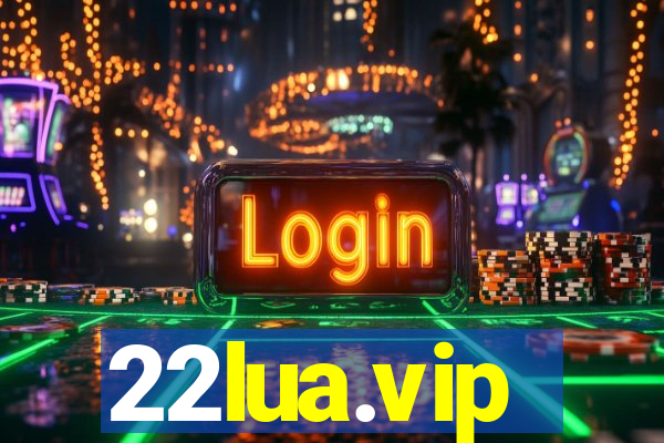 22lua.vip