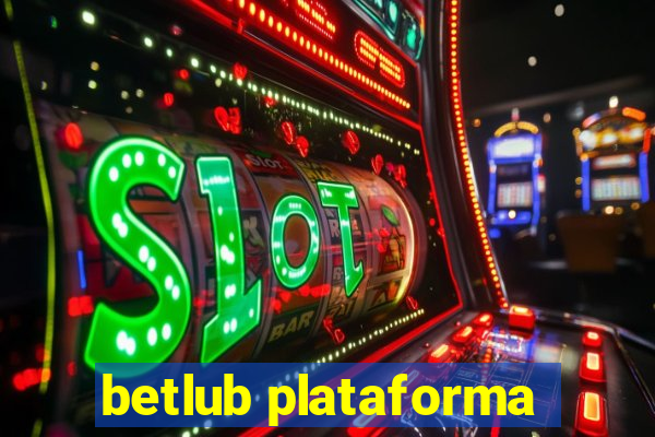 betlub plataforma
