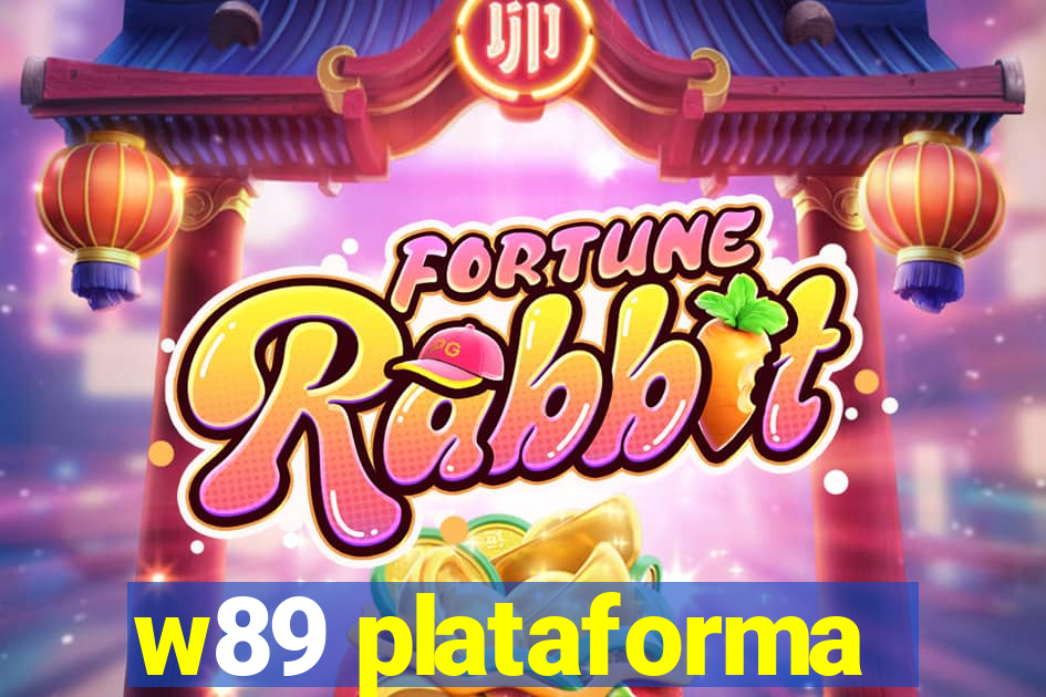 w89 plataforma