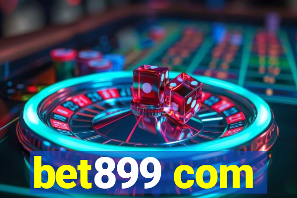 bet899 com