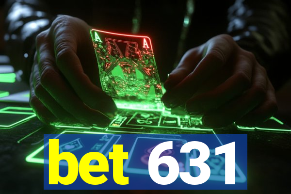 bet 631