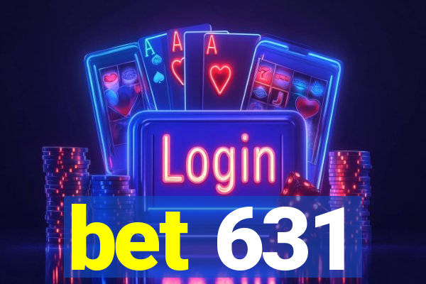 bet 631