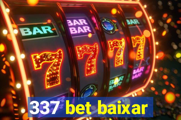 337 bet baixar