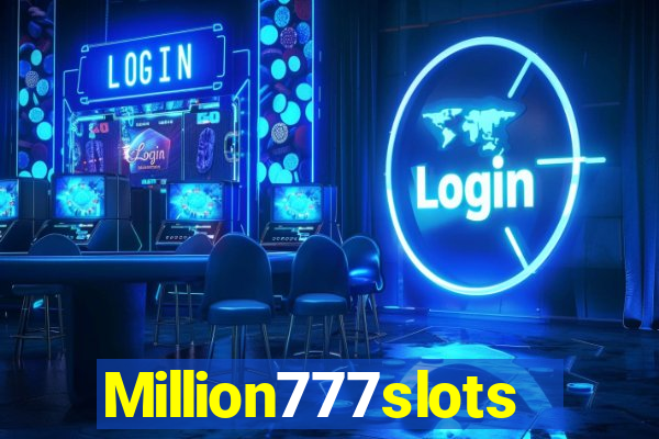 Million777slots
