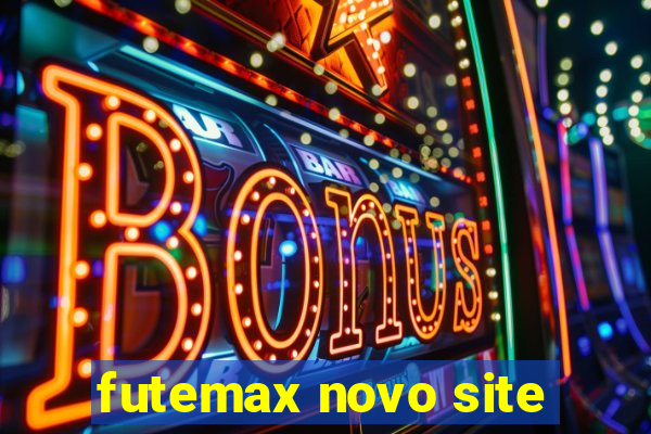 futemax novo site