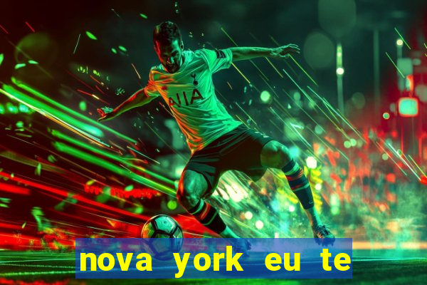 nova york eu te amo filme completo dublado