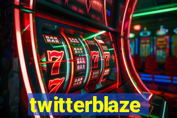 twitterblaze